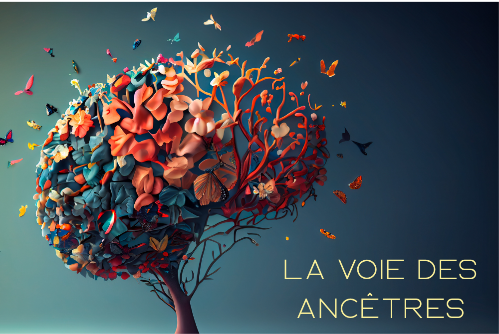 La voie des ancêtres: guérir et honorer  